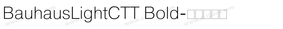 BauhausLightCTT Bold字体转换